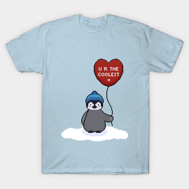 You are the coolest penguin T-Shirt by katnanigans